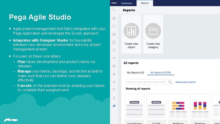 Pega Agile Studio • Agile project management tool that’s integrated with your Pega application