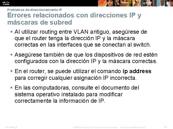 Problemas de direccionamiento IP Errores relacionados con direcciones IP y máscaras de subred §