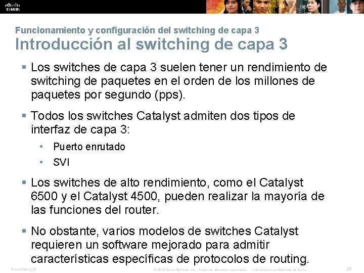 Funcionamiento y configuración del switching de capa 3 Introducción al switching de capa 3