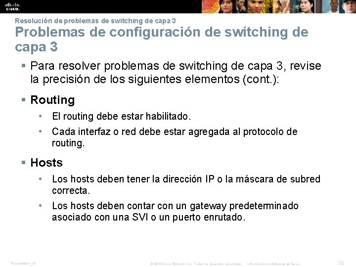 Resolución de problemas de switching de capa 3 Problemas de configuración de switching de