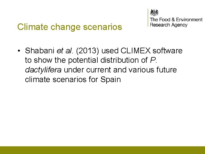 Climate change scenarios • Shabani et al. (2013) used CLIMEX software to show the