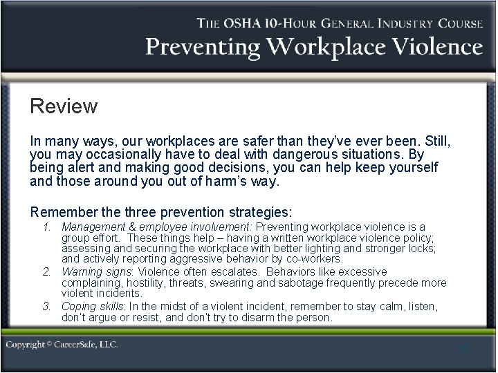 Review In many ways, our workplaces are safer than they’ve ever been. Still, you