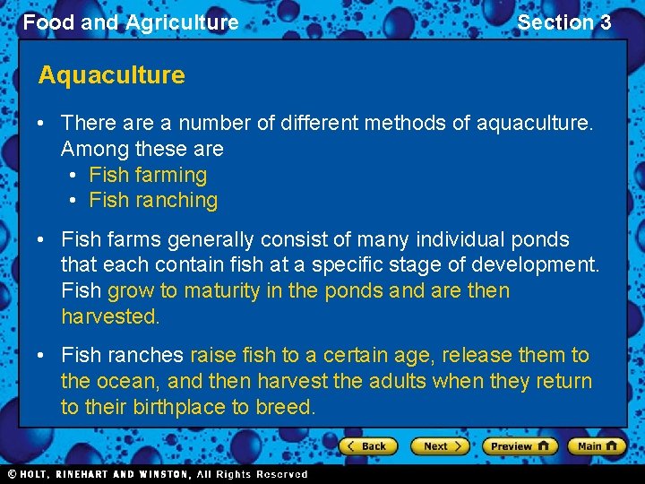 Food and Agriculture Section 3 Aquaculture • There a number of different methods of