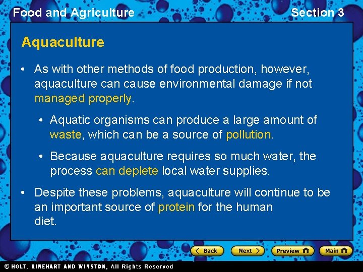 Food and Agriculture Section 3 Aquaculture • As with other methods of food production,