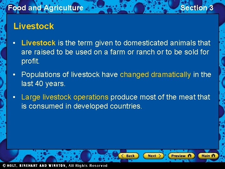 Food and Agriculture Section 3 Livestock • Livestock is the term given to domesticated