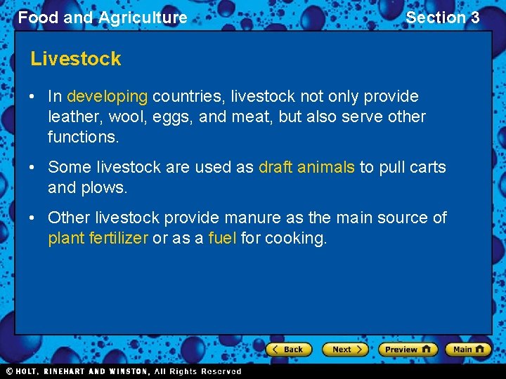 Food and Agriculture Section 3 Livestock • In developing countries, livestock not only provide