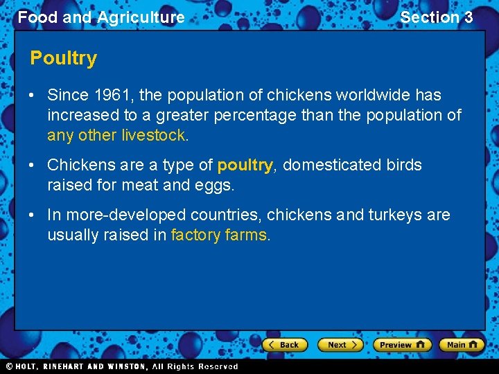 Food and Agriculture Section 3 Poultry • Since 1961, the population of chickens worldwide