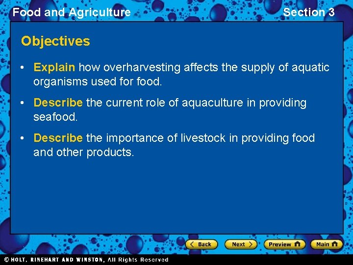 Food and Agriculture Section 3 Objectives • Explain how overharvesting affects the supply of