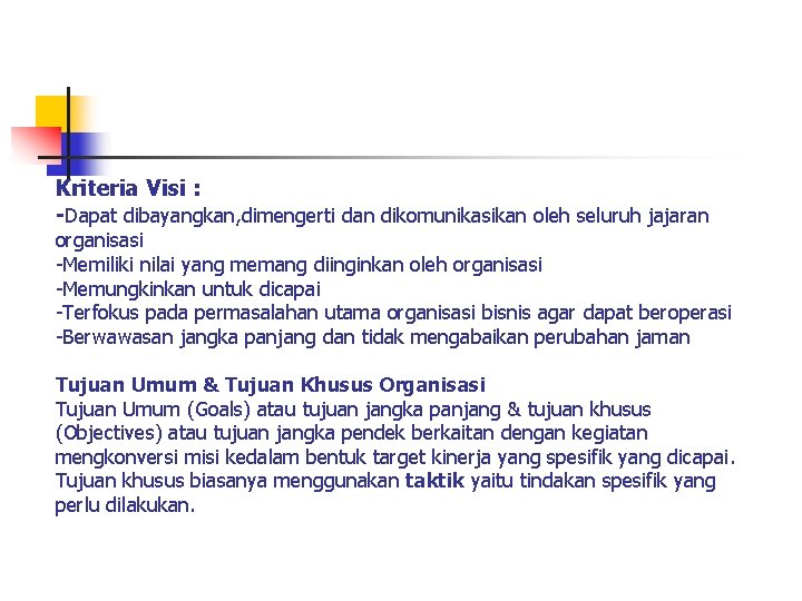 Misi Perusahaan Misi Perusahaan Adalah Maksud Unik Yang