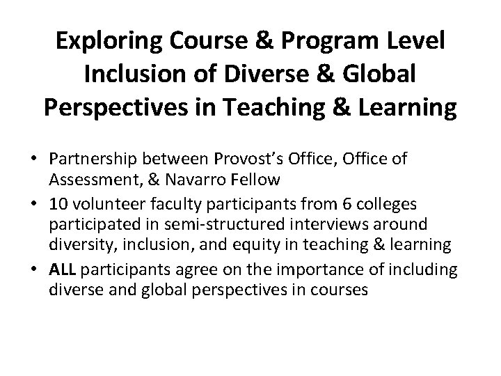 Exploring Course & Program Level Inclusion of Diverse & Global Perspectives in Teaching &