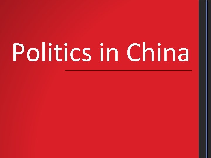 Politics in China 