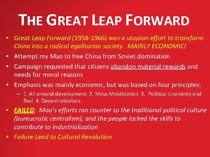 THE GREAT LEAP FORWARD • Great Leap Forward (1958 -1966) was a utopian effort