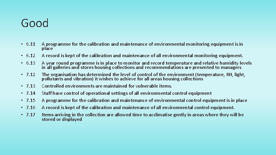 Good • 6. 11 • 6. 12 • 6. 13 • 7. 12 •