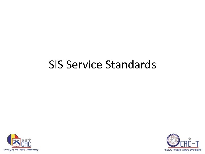 SIS Service Standards 