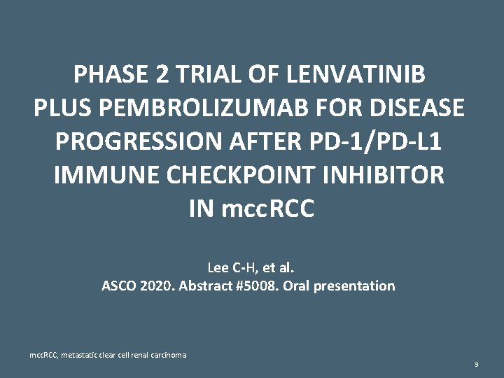 PHASE 2 TRIAL OF LENVATINIB PLUS PEMBROLIZUMAB FOR DISEASE PROGRESSION AFTER PD-1/PD-L 1 IMMUNE PHASE 2 TRIAL OF LENVATINIB PLUS PEMBROLIZUMAB FOR DISEASE PROGRESSION AFTER PD-1/PD-L 1 IMMUNE