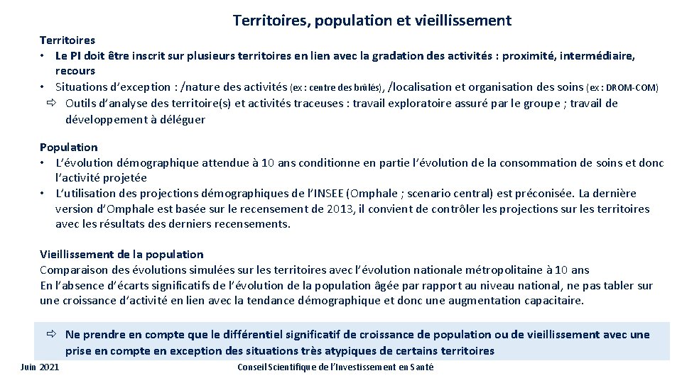 Territoires, population et vieillissement Territoires • Le PI doit être inscrit sur plusieurs territoires