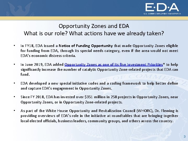 Opportunity Zones and EDA What is our role? What actions have we already taken?
