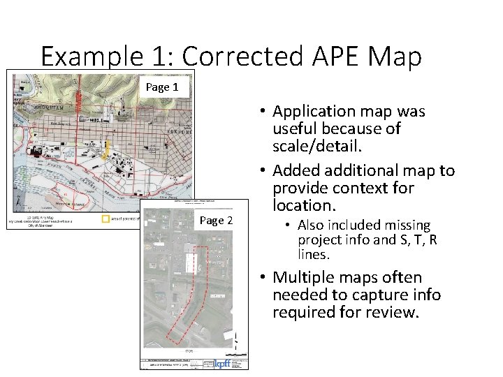 Example 1: Corrected APE Map Page 1 Page 2 • Application map was useful