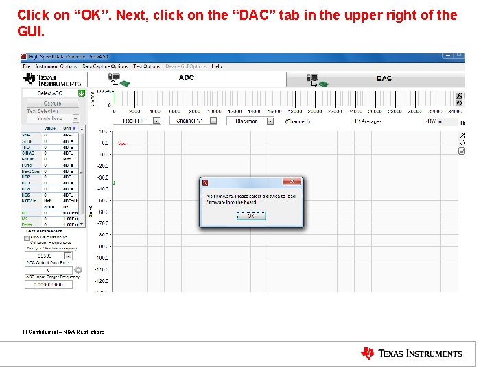 Click on “OK”. Next, click on the “DAC” tab in the upper right of