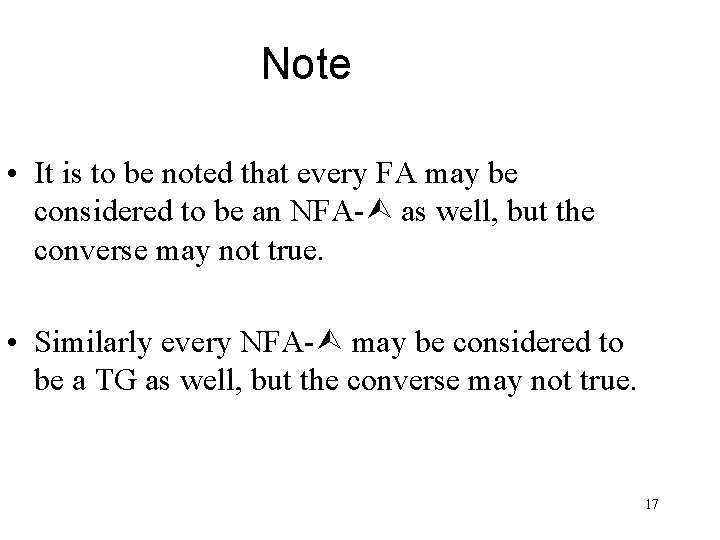 Note • It is to be noted that every FA may be considered to