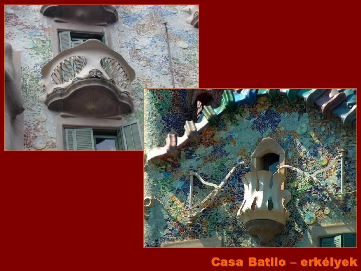 Casa Batllo – erkélyek 