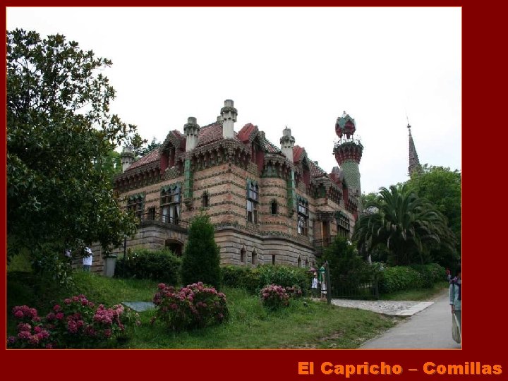 El Capricho – Comillas 