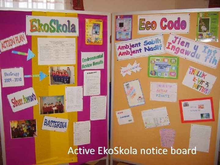 Active Eko. Skola notice board 