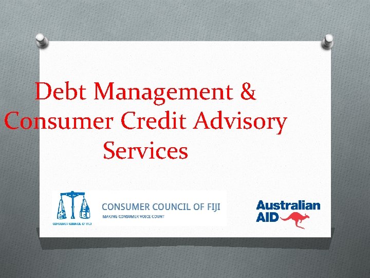 Debt Management & Consumer Credit Advisory Services 