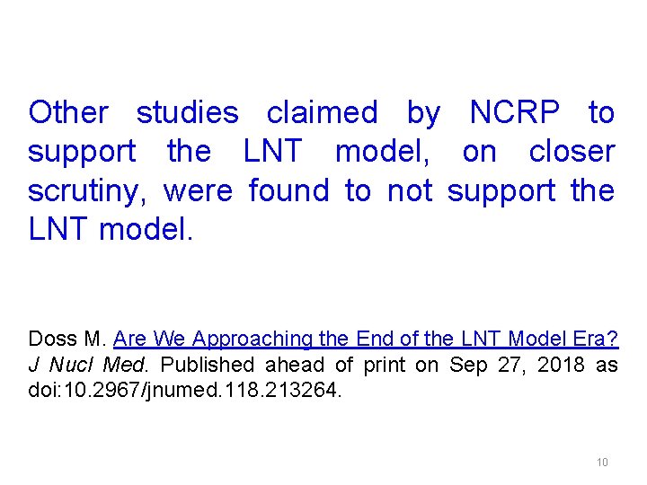 Other studies claimed by NCRP to support the LNT model, on closer scrutiny, were