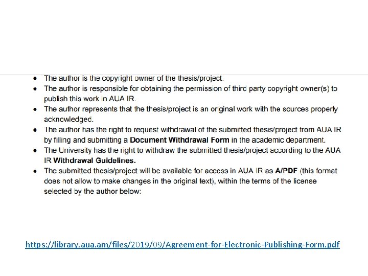 https: //library. aua. am/files/2019/09/Agreement-for-Electronic-Publishing-Form. pdf 