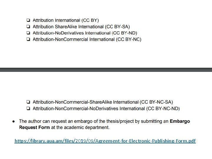 https: //library. aua. am/files/2019/09/Agreement-for-Electronic-Publishing-Form. pdf 