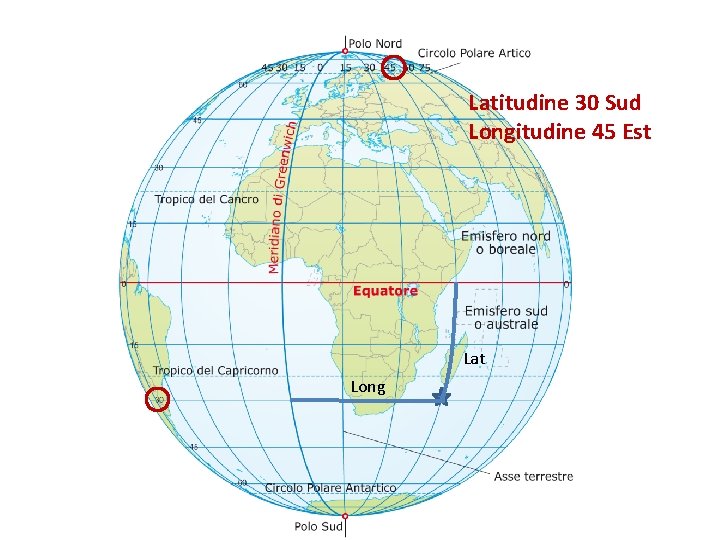 Latitudine 30 Sud Longitudine 45 Est Lat Long 