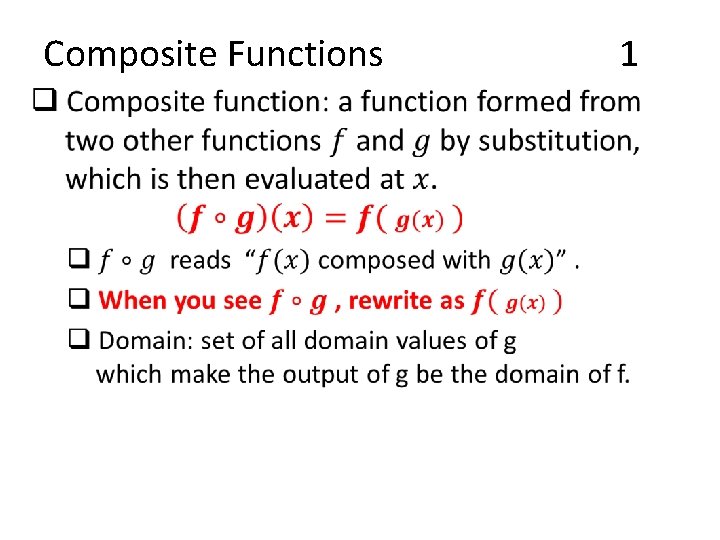 Composite Functions • 1 