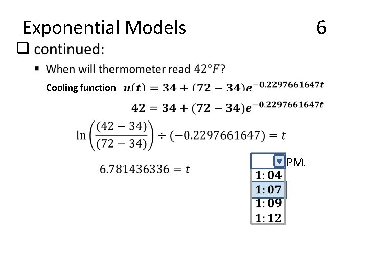  • Exponential Models 6 Cooling function PM. 