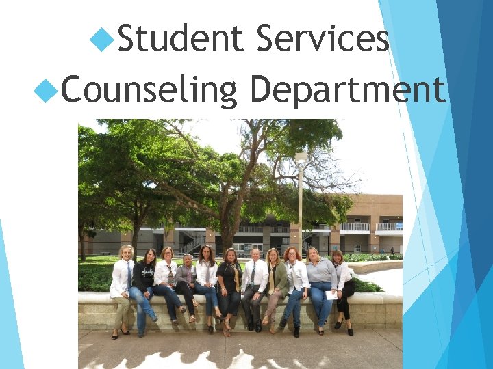  Student Services Counseling Department 