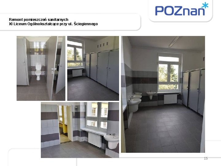 Remont pomieszczeń sanitarnych XI Liceum Ogólnokształcące przy ul. Ściegiennego 15 