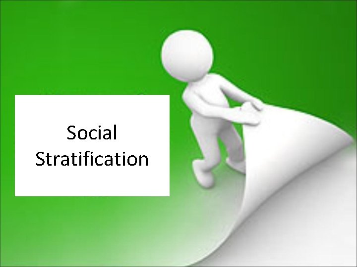 Social Stratification 