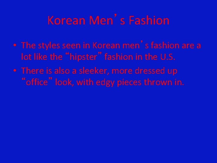 Korean Men’s Fashion • The styles seen in Korean men’s fashion are a lot