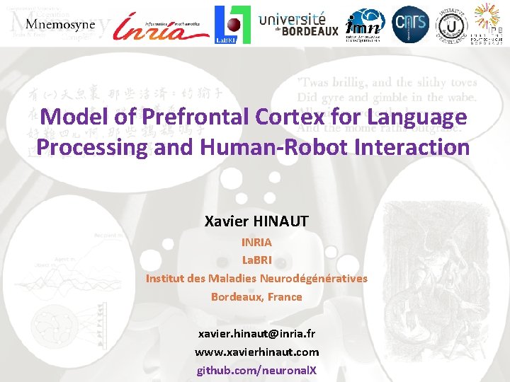 Model of Prefrontal Cortex for Language Processing and Human-Robot Interaction Xavier HINAUT INRIA La.