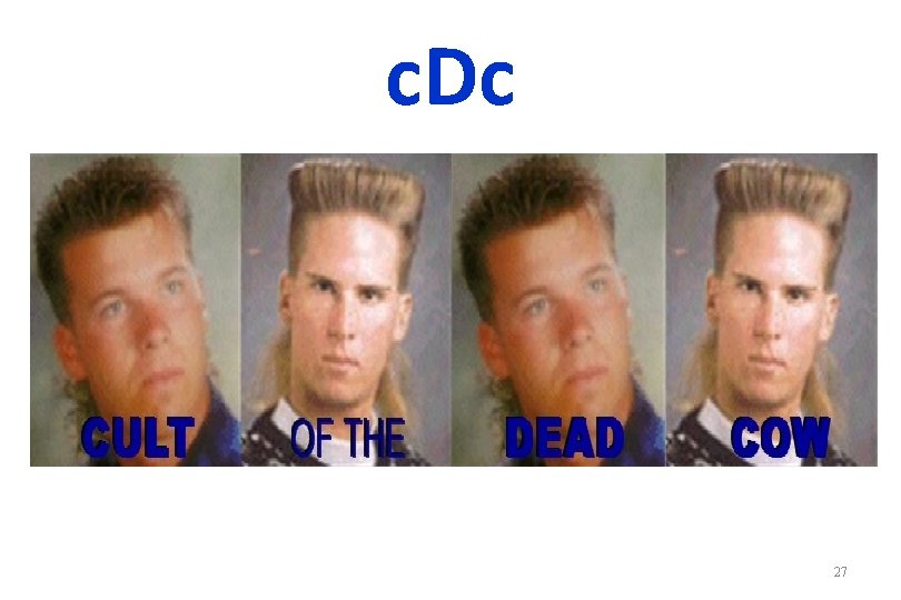 c. Dc 27 