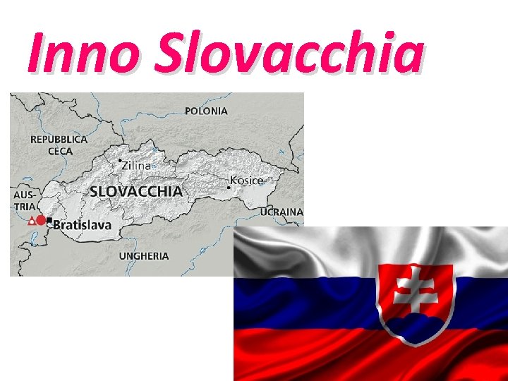 Inno Slovacchia 