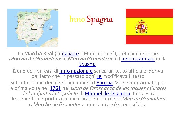 Inno Spagna La Marcha Real (in italiano: "Marcia reale"), nota anche come Marcha de