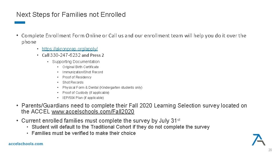 Next Steps for Families not Enrolled • Complete Enrollment Form Online or Call us Next Steps for Families not Enrolled • Complete Enrollment Form Online or Call us