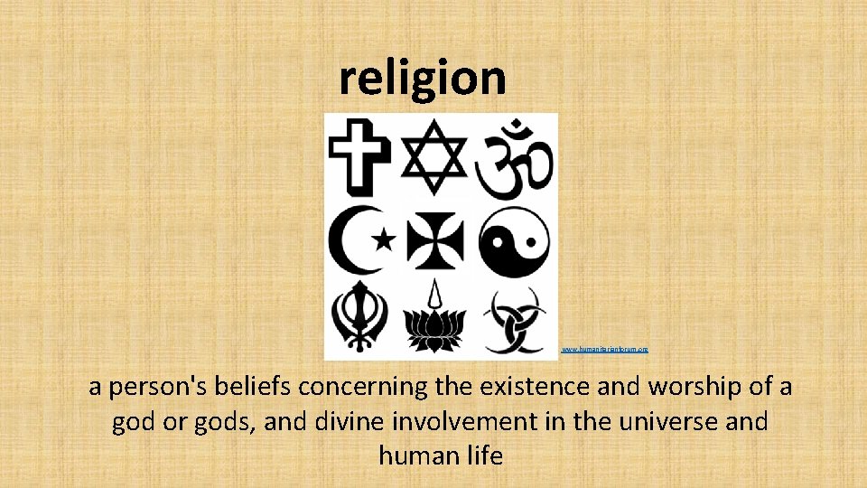 religion www. humanitarianforum. org a person's beliefs concerning the existence and worship of a