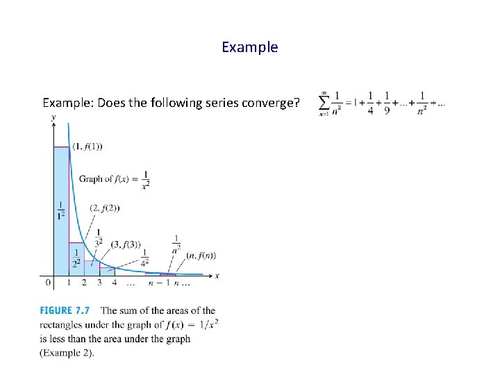 Example: Does the following series converge? 