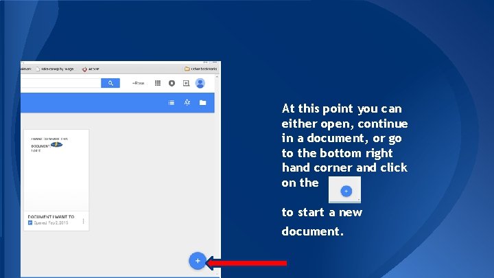 At this point you can either open, continue in a document, or go to