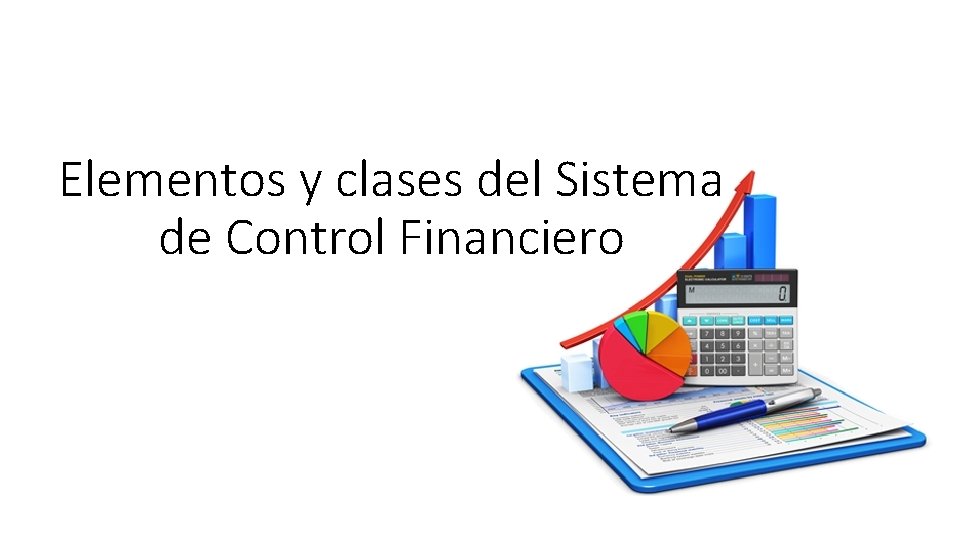 Elementos y clases del Sistema de Control Financiero 