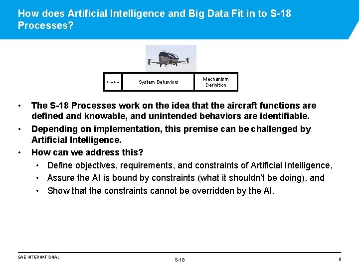 How does Artificial Intelligence and Big Data Fit in to S-18 Processes? Procedures • How does Artificial Intelligence and Big Data Fit in to S-18 Processes? Procedures •