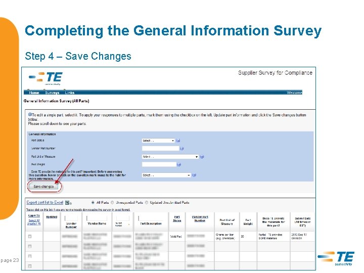 Completing the General Information Survey Step 4 – Save Changes page 23 