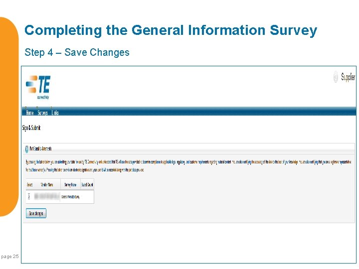 Completing the General Information Survey Step 4 – Save Changes page 25 